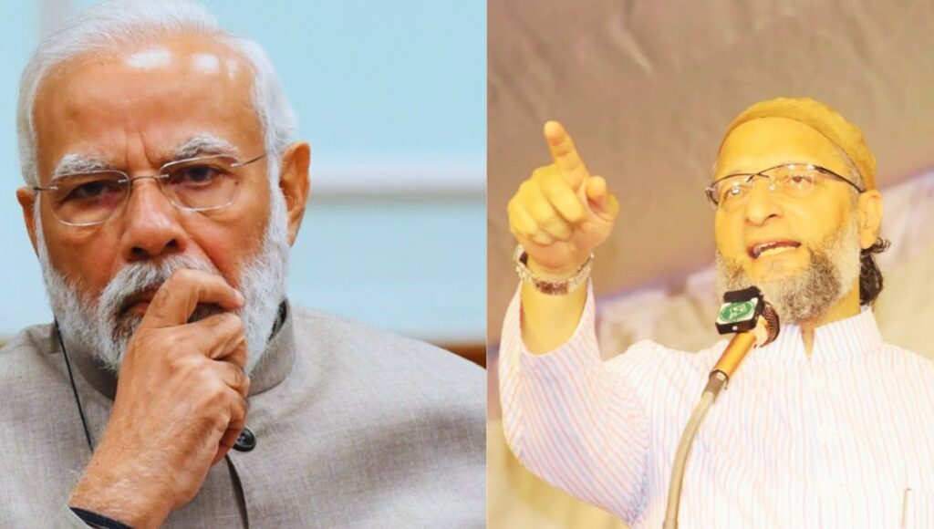 ओवैसी बोले- 11 साल में क्या कर रही थी मोदी सरकार?